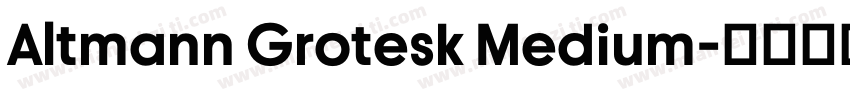 Altmann Grotesk Medium字体转换